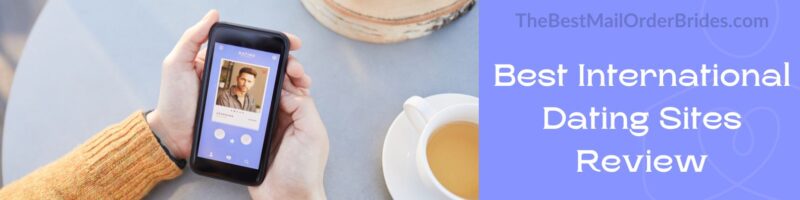 best foreign dating sites